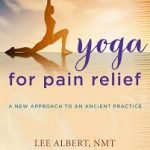 yoga for pain relief joyful heart yoga